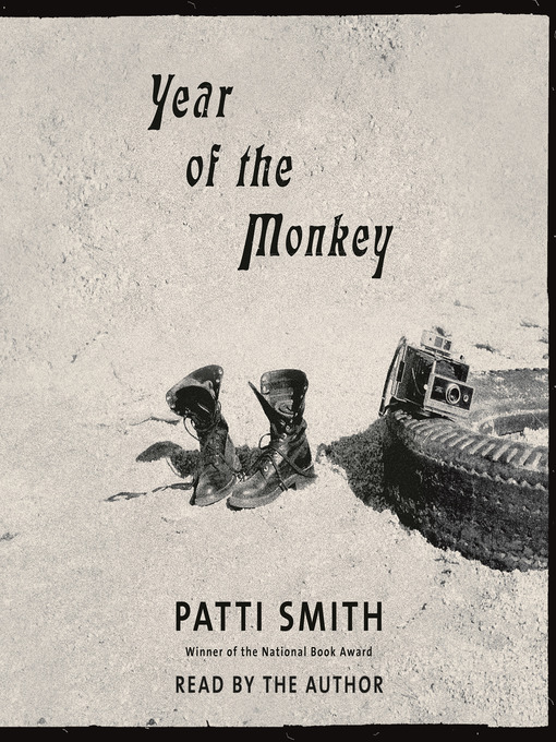 Title details for Year of the Monkey by Patti Smith - Available